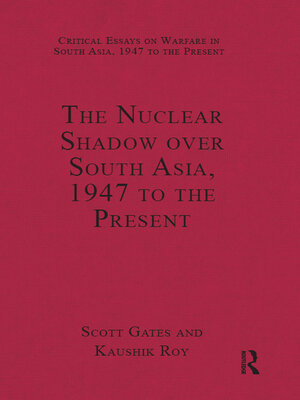 cover image of The Nuclear Shadow over South Asia, 1947 to the Present